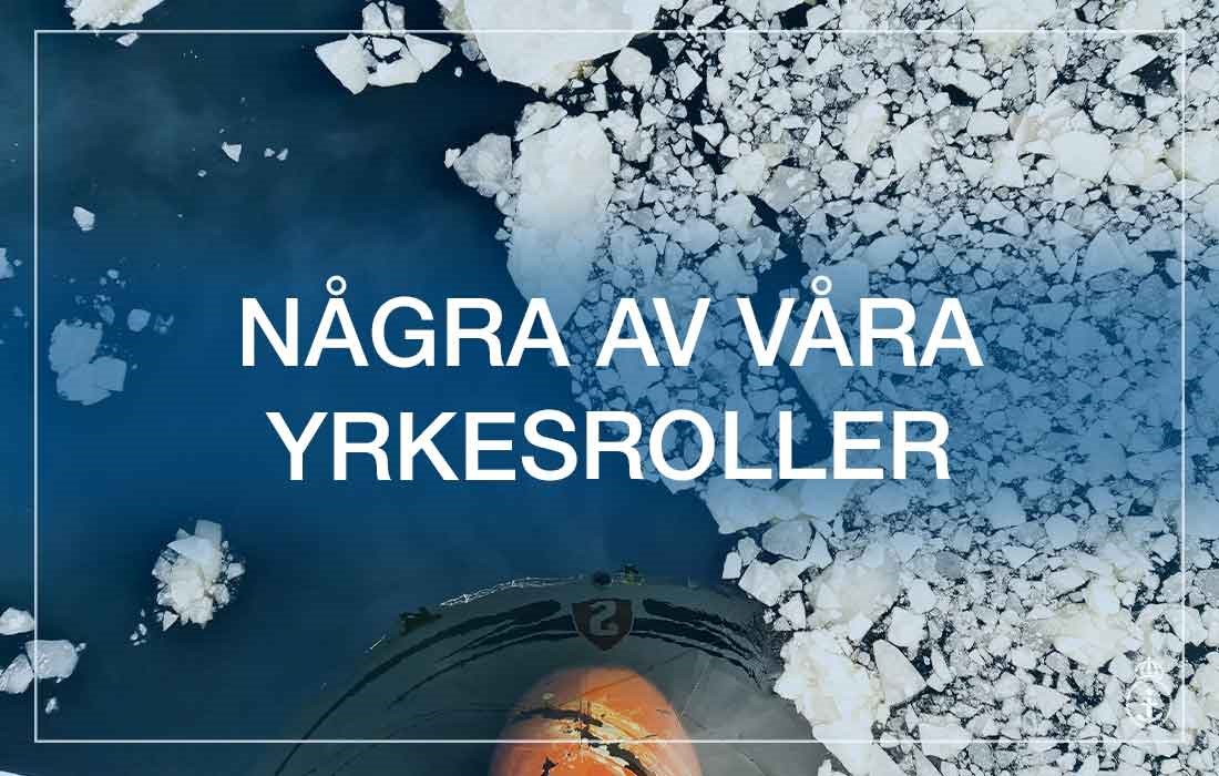 Bild på isbrytare med en länk som leder in till sida där vi informerar om våra yrkesroller