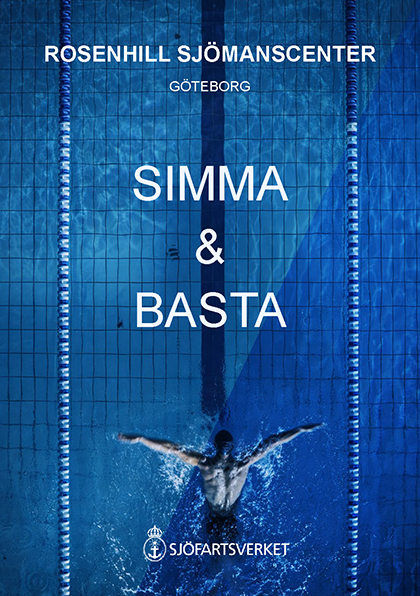 En person simmar fjärilssim i en bassäng. Text på bilden säger Rosenhill Sjömanscenter, Göteborg, Simma & Basta, Sjöfartsverket